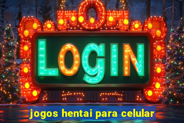 jogos hentai para celular